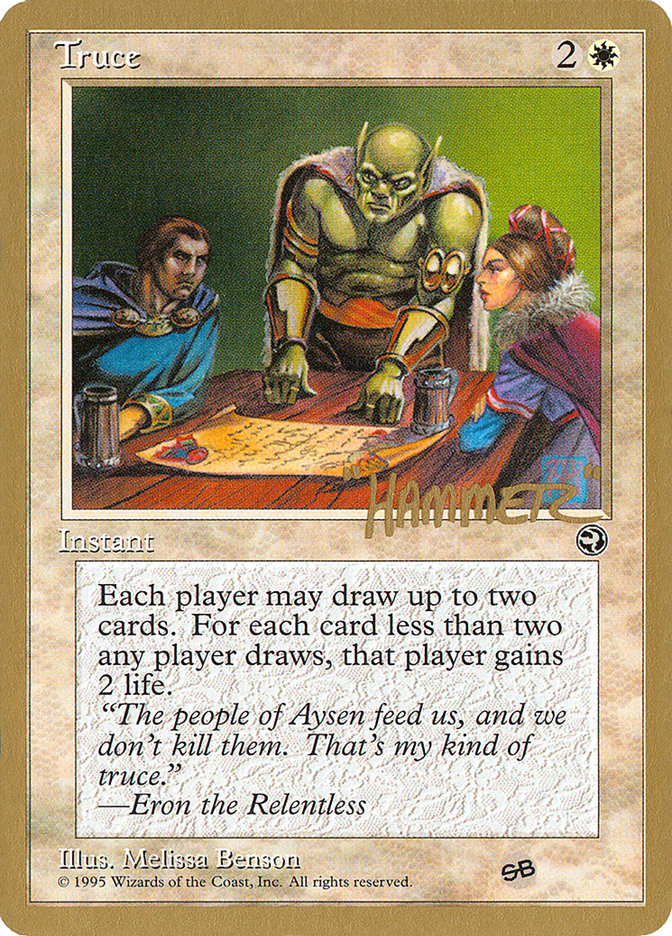 Truce (Shawn "Hammer" Regnier) (SB) [Pro Tour Collector Set] | North Valley Games