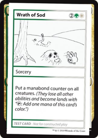 Wrath of Sod (2021 Edition) [Mystery Booster Playtest Cards] | North Valley Games