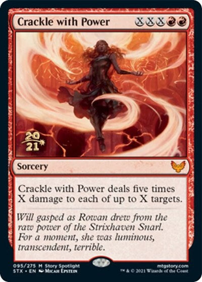 Crackle with Power [Strixhaven: School of Mages Prerelease Promos] | North Valley Games
