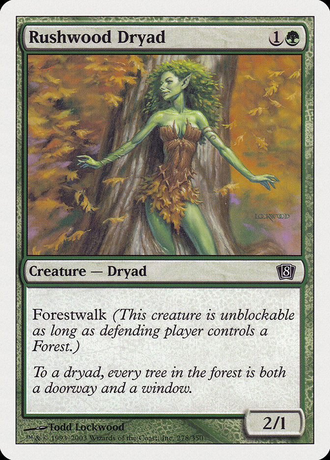 Rushwood Dryad [Eighth Edition] | North Valley Games