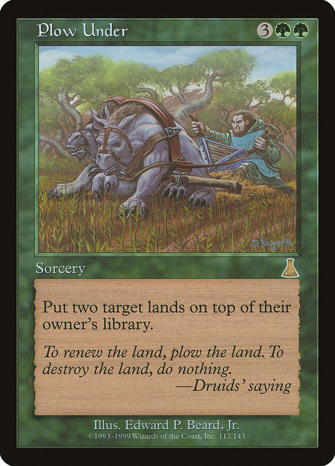 Plow Under [Urza's Destiny] | North Valley Games