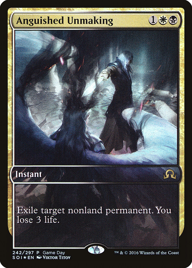 Anguished Unmaking (Game Day) (Full Art) [Shadows over Innistrad Promos] | North Valley Games