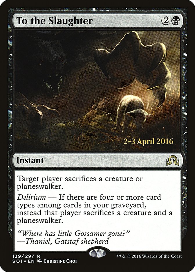 To the Slaughter [Shadows over Innistrad Prerelease Promos] | North Valley Games