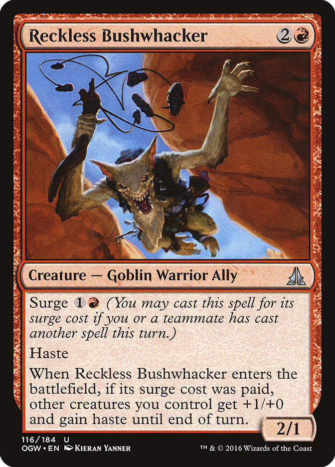 Reckless Bushwhacker [Oath of the Gatewatch] | North Valley Games
