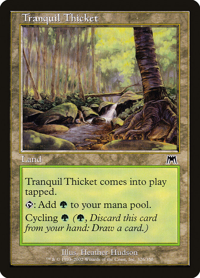 Tranquil Thicket [Onslaught] | North Valley Games