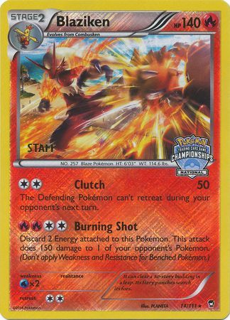 Blaziken (14/111) (Staff National Championship Promo) [XY: Furious Fists] | North Valley Games