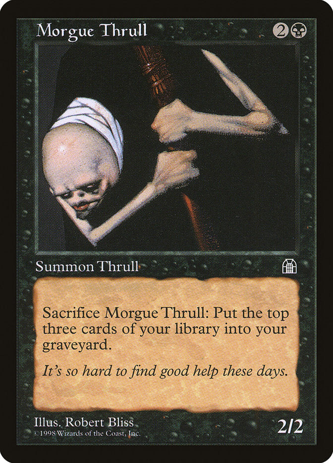 Morgue Thrull [Stronghold] | North Valley Games