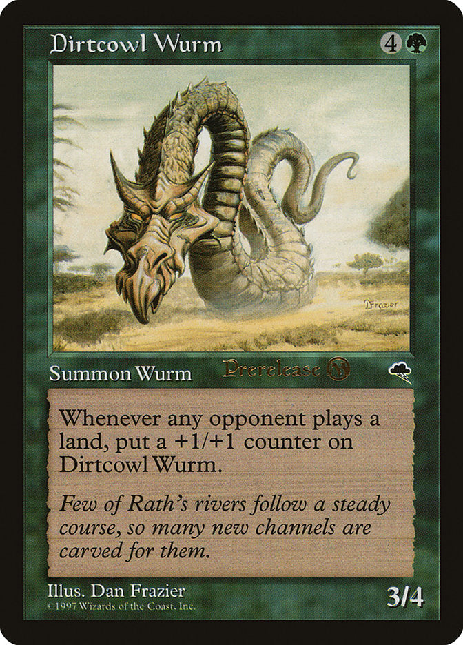Dirtcowl Wurm [Tempest Promos] | North Valley Games