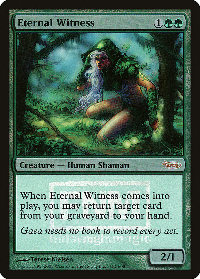 Eternal Witness [Friday Night Magic 2008] | North Valley Games