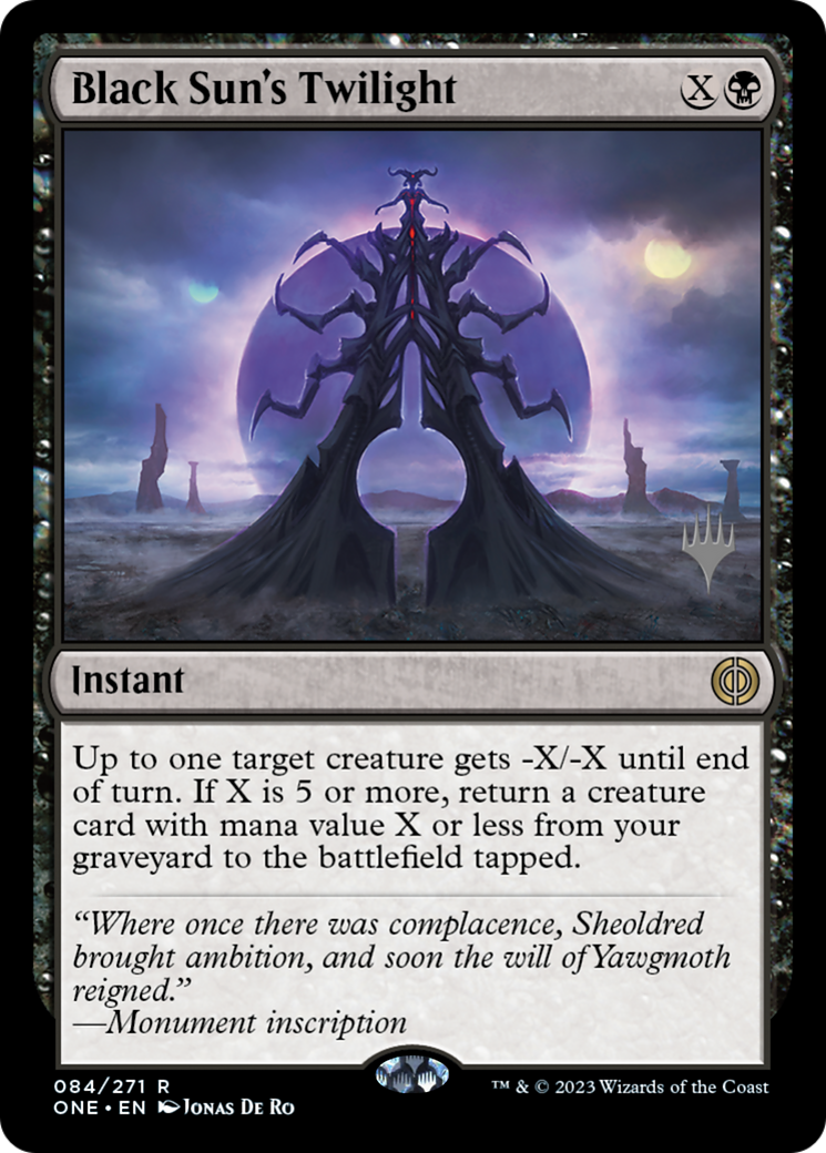 Black Sun's Twilight (Promo Pack) [Phyrexia: All Will Be One Promos] | North Valley Games