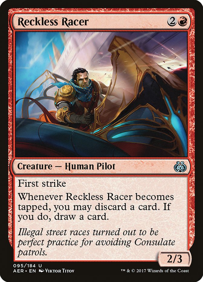 Reckless Racer [Aether Revolt] | North Valley Games