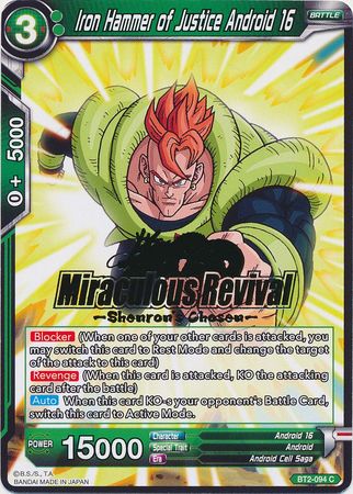 Iron Hammer of Justice Android 16 (Shenron's Chosen Stamped) (BT2-094) [Tournament Promotion Cards] | North Valley Games
