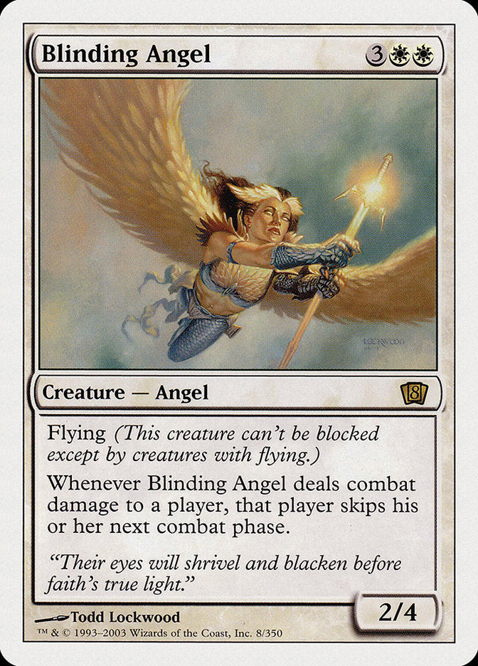 Blinding Angel [Eighth Edition] | North Valley Games