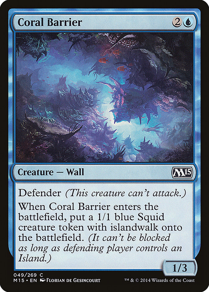 Coral Barrier [Magic 2015] | North Valley Games