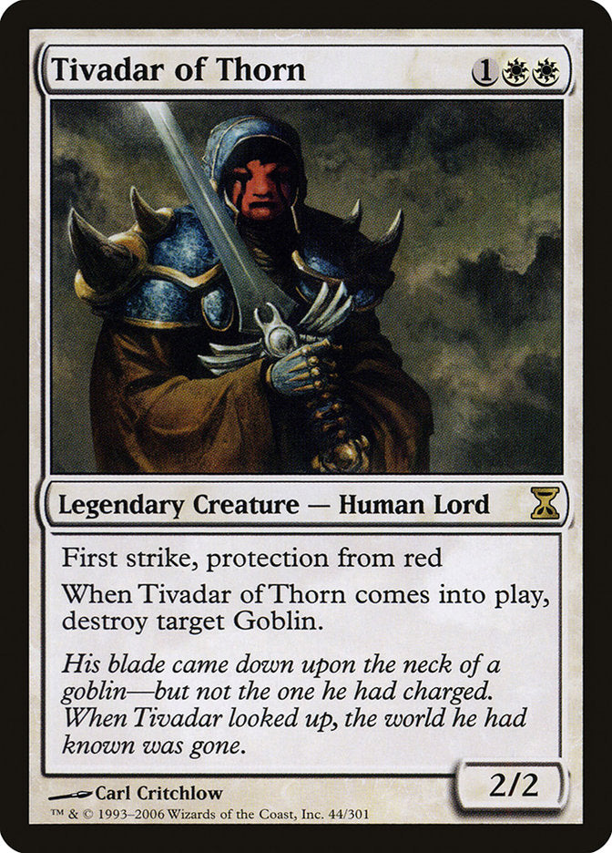 Tivadar of Thorn [Time Spiral] | North Valley Games