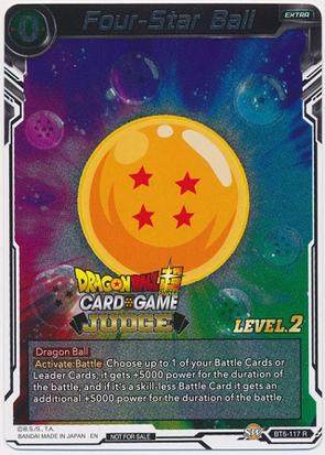 Four-Star Ball (Level 2) (BT6-117) [Judge Promotion Cards] | North Valley Games