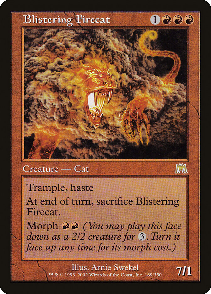 Blistering Firecat [Onslaught] | North Valley Games
