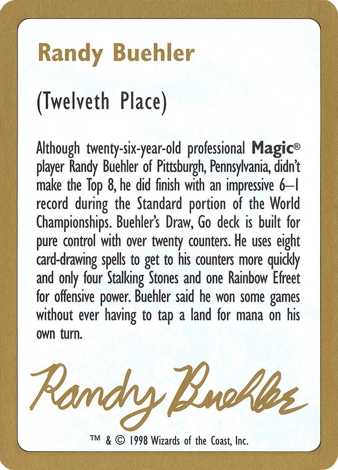 Randy Buehler Bio [World Championship Decks 1998] | North Valley Games