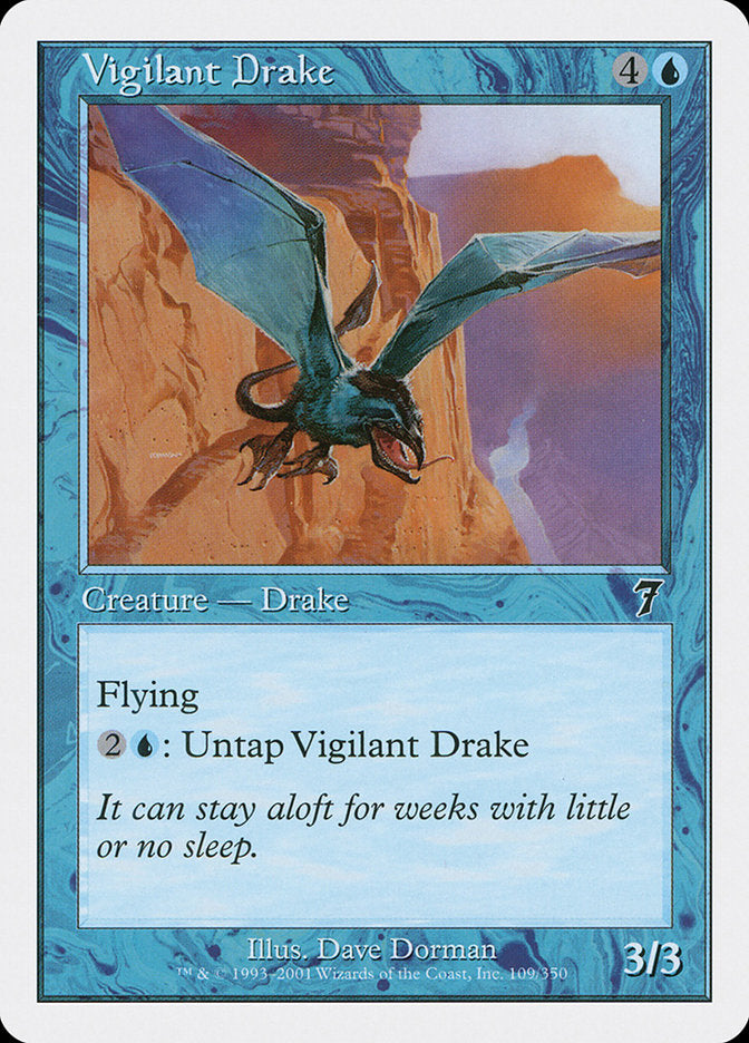 Vigilant Drake [Seventh Edition] | North Valley Games