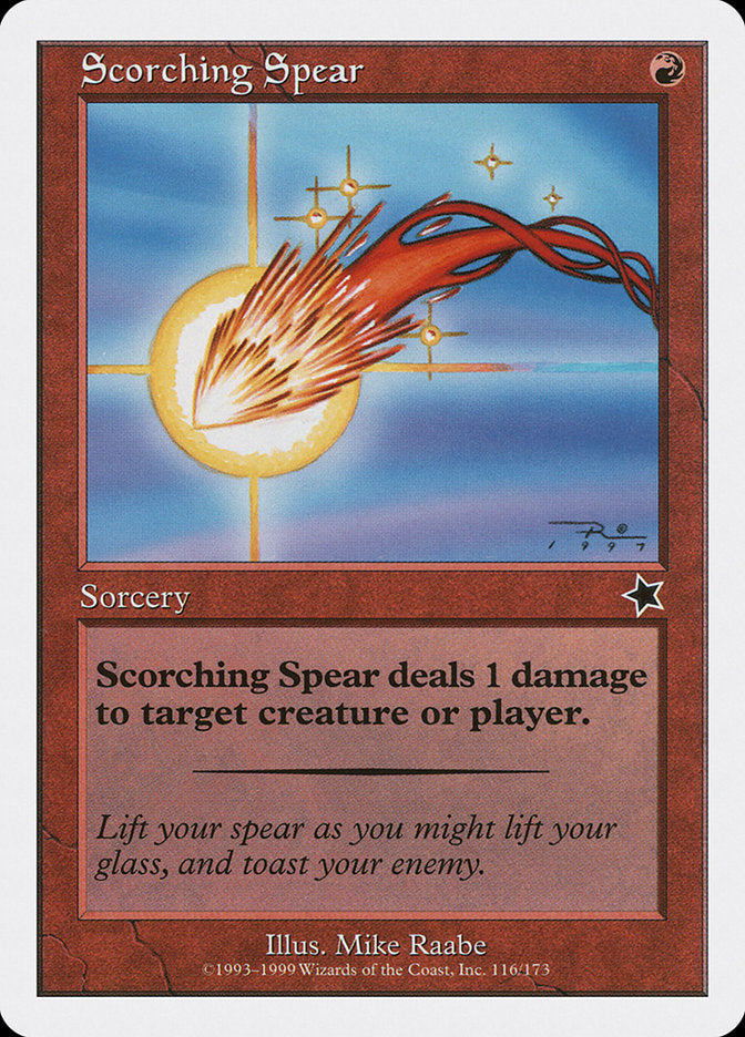Scorching Spear [Starter 1999] | North Valley Games