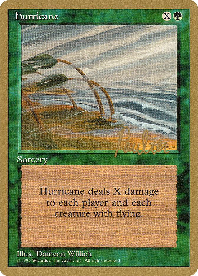 Hurricane (Preston Poulter) [Pro Tour Collector Set] | North Valley Games