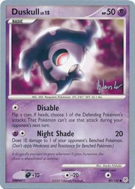 Duskull LV.15 (80/130) (Empotech - Dylan Lefavour) [World Championships 2008] | North Valley Games