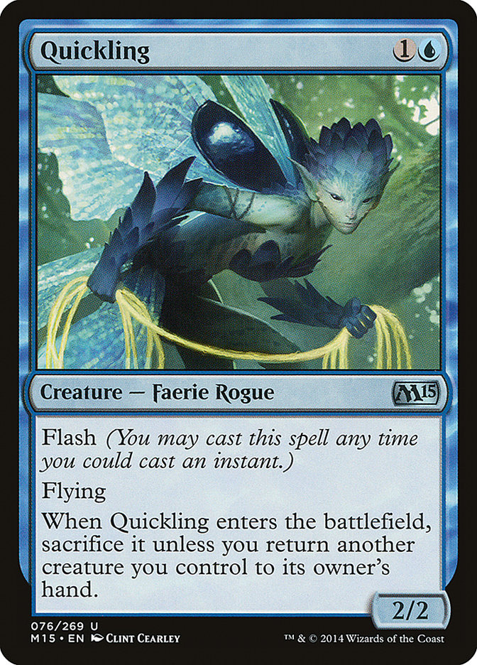 Quickling [Magic 2015] | North Valley Games