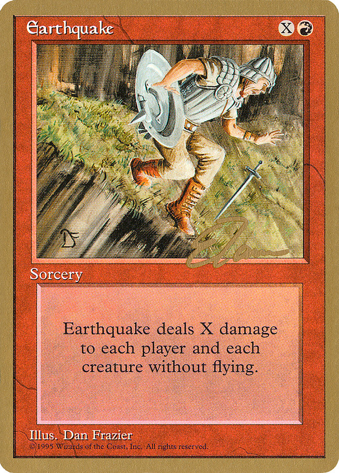 Earthquake (Eric Tam) [Pro Tour Collector Set] | North Valley Games