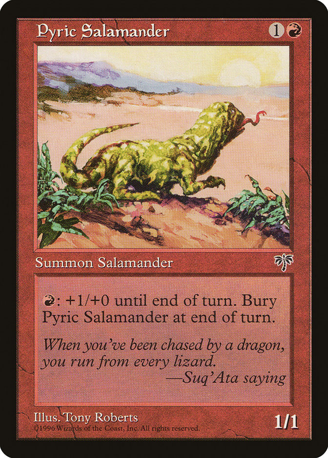 Pyric Salamander [Mirage] | North Valley Games