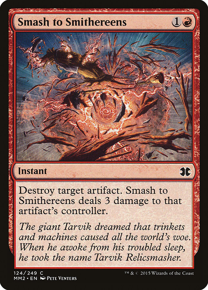 Smash to Smithereens [Modern Masters 2015] | North Valley Games