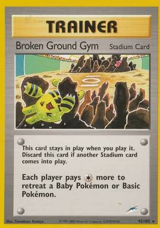 Broken Ground Gym (92/105) [Neo Destiny Unlimited] | North Valley Games