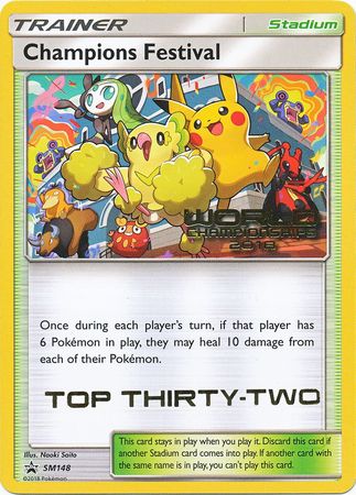 Champions Festival (SM148) (2018 Top Thirty Two) [Sun & Moon: Black Star Promos] | North Valley Games