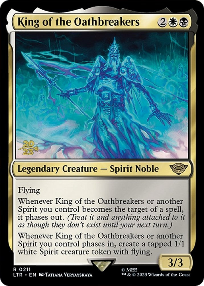 King of the Oathbreakers [The Lord of the Rings: Tales of Middle-Earth Prerelease Promos] | North Valley Games