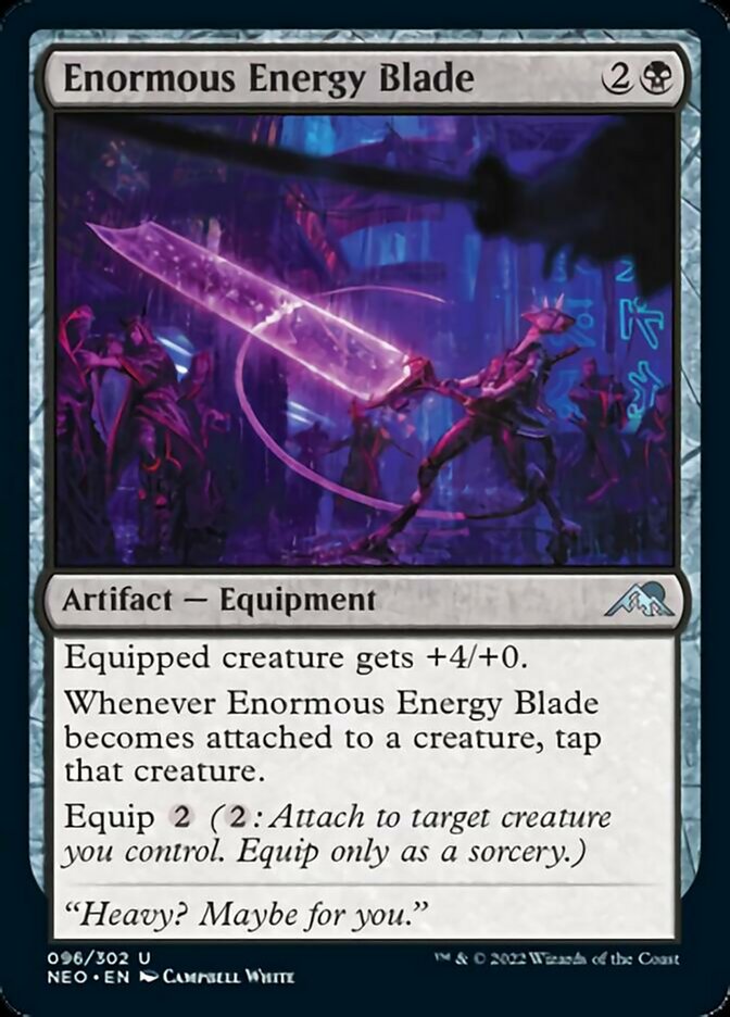 Enormous Energy Blade [Kamigawa: Neon Dynasty] | North Valley Games