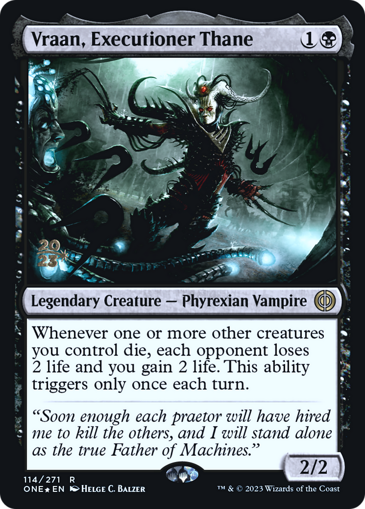 Vraan, Executioner Thane [Phyrexia: All Will Be One Prerelease Promos] | North Valley Games