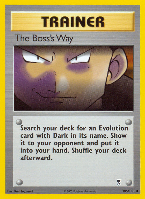 The Boss's Way (105/110) [Legendary Collection] | North Valley Games