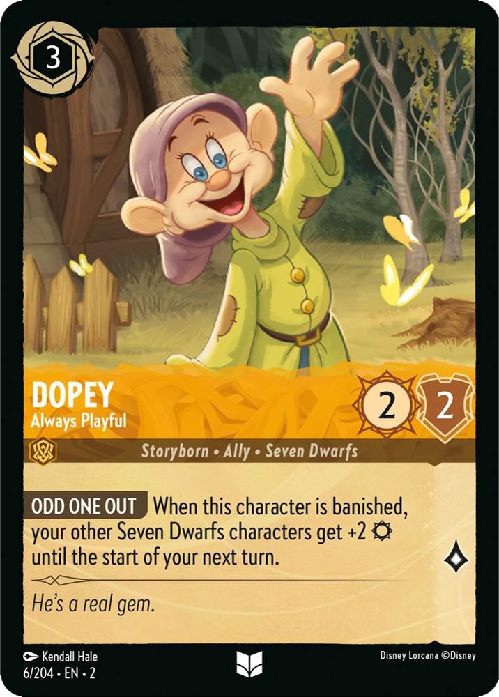 Dopey - Always Playful (6/204) [Rise of the Floodborn] | North Valley Games