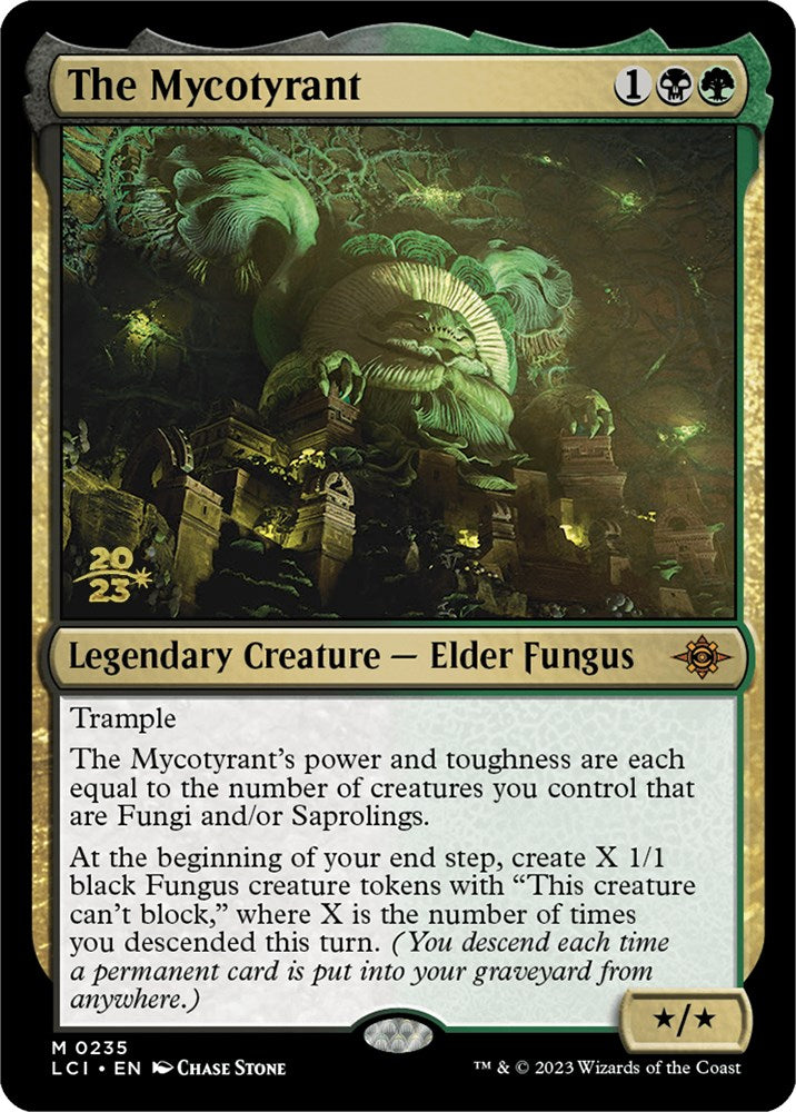 The Mycotyrant [The Lost Caverns of Ixalan Prerelease Cards] | North Valley Games