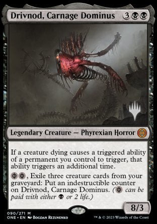 Drivnod, Carnage Dominus (Promo Pack) [Phyrexia: All Will Be One Promos] | North Valley Games