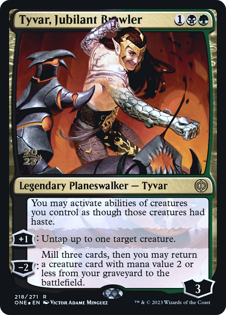 Tyvar, Jubilant Brawler [Phyrexia: All Will Be One Prerelease Promos] | North Valley Games