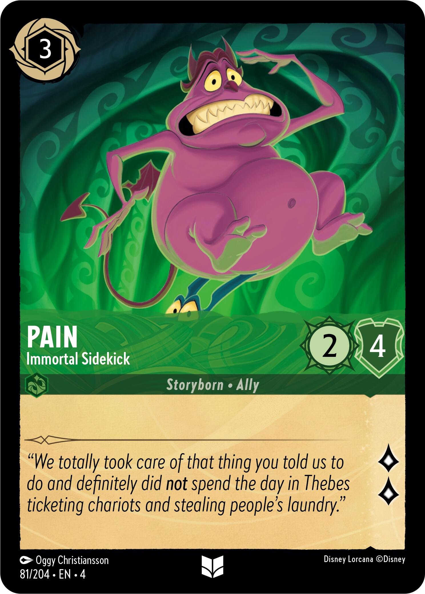 Pain - Immortal Sidekick (81/204) [Ursula's Return] | North Valley Games