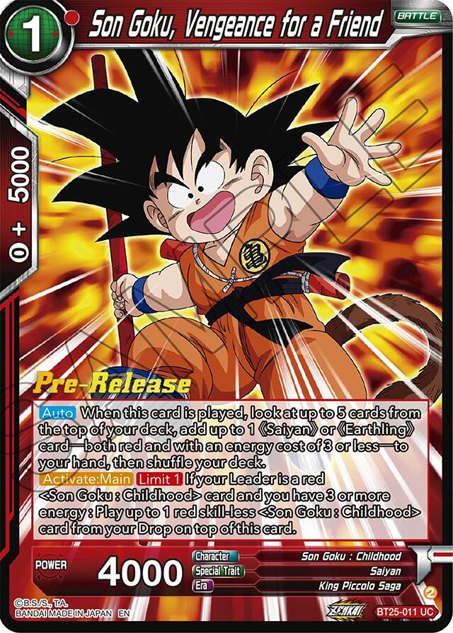 Son Goku, Vengeance for a Friend (BT25-011) [Legend of the Dragon Balls Prerelease Promos] | North Valley Games