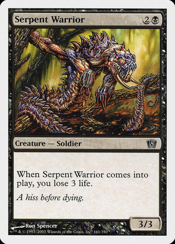 Serpent Warrior [Eighth Edition] | North Valley Games