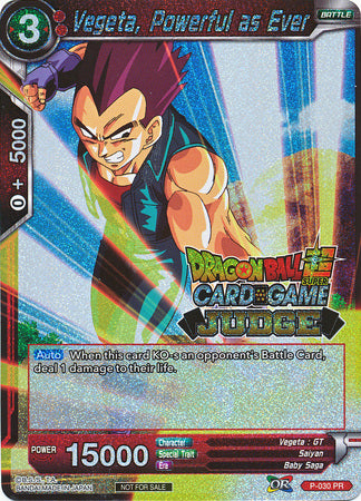 Vegeta, Powerful as Ever (P-030) [Judge Promotion Cards] | North Valley Games