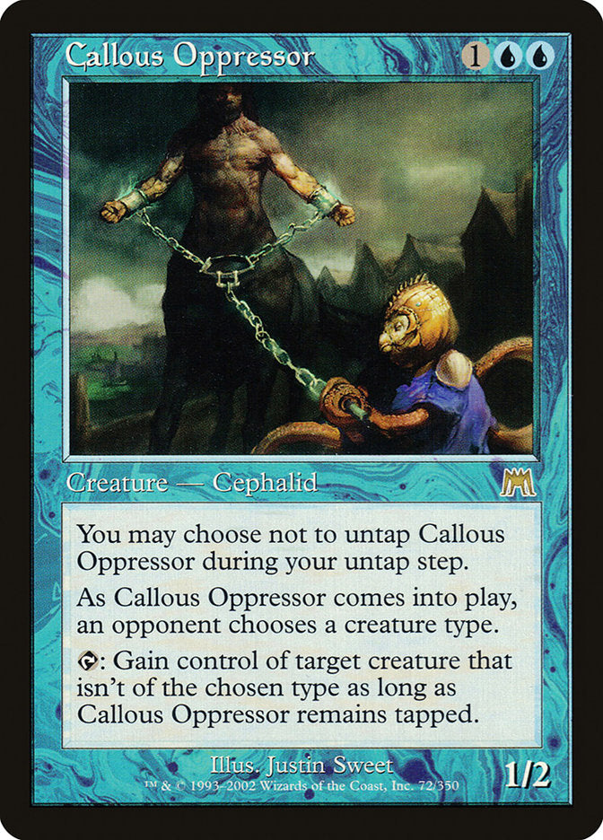 Callous Oppressor [Onslaught] | North Valley Games