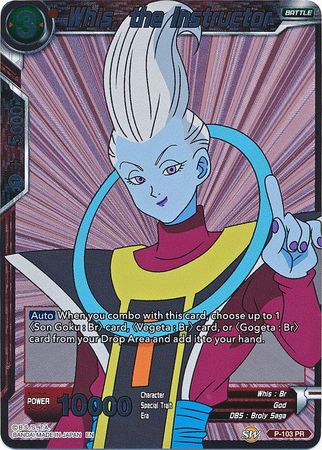Whis, the Instructor (P-103) [Promotion Cards] | North Valley Games