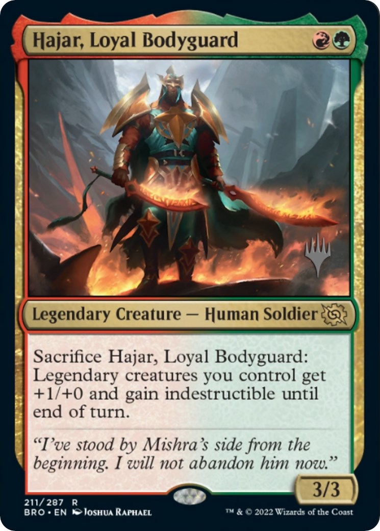 Hajar, Loyal Bodyguard (Promo Pack) [The Brothers' War Promos] | North Valley Games