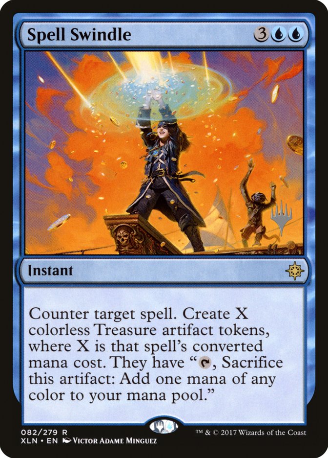 Spell Swindle (Promo Pack) [Ixalan Promos] | North Valley Games
