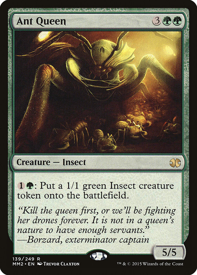 Ant Queen [Modern Masters 2015] | North Valley Games