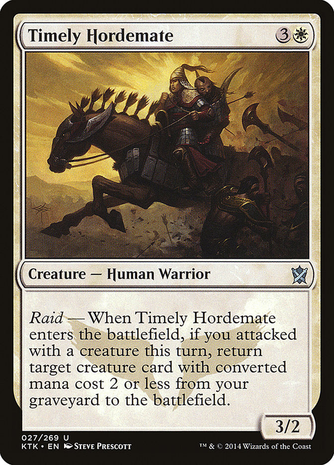 Timely Hordemate [Khans of Tarkir] | North Valley Games